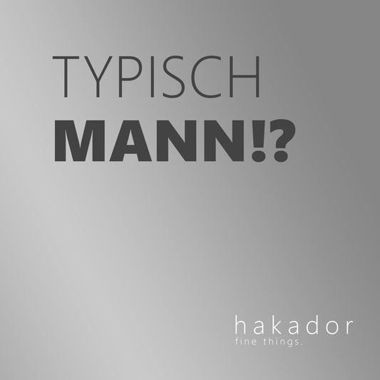 Typisch Mann!?